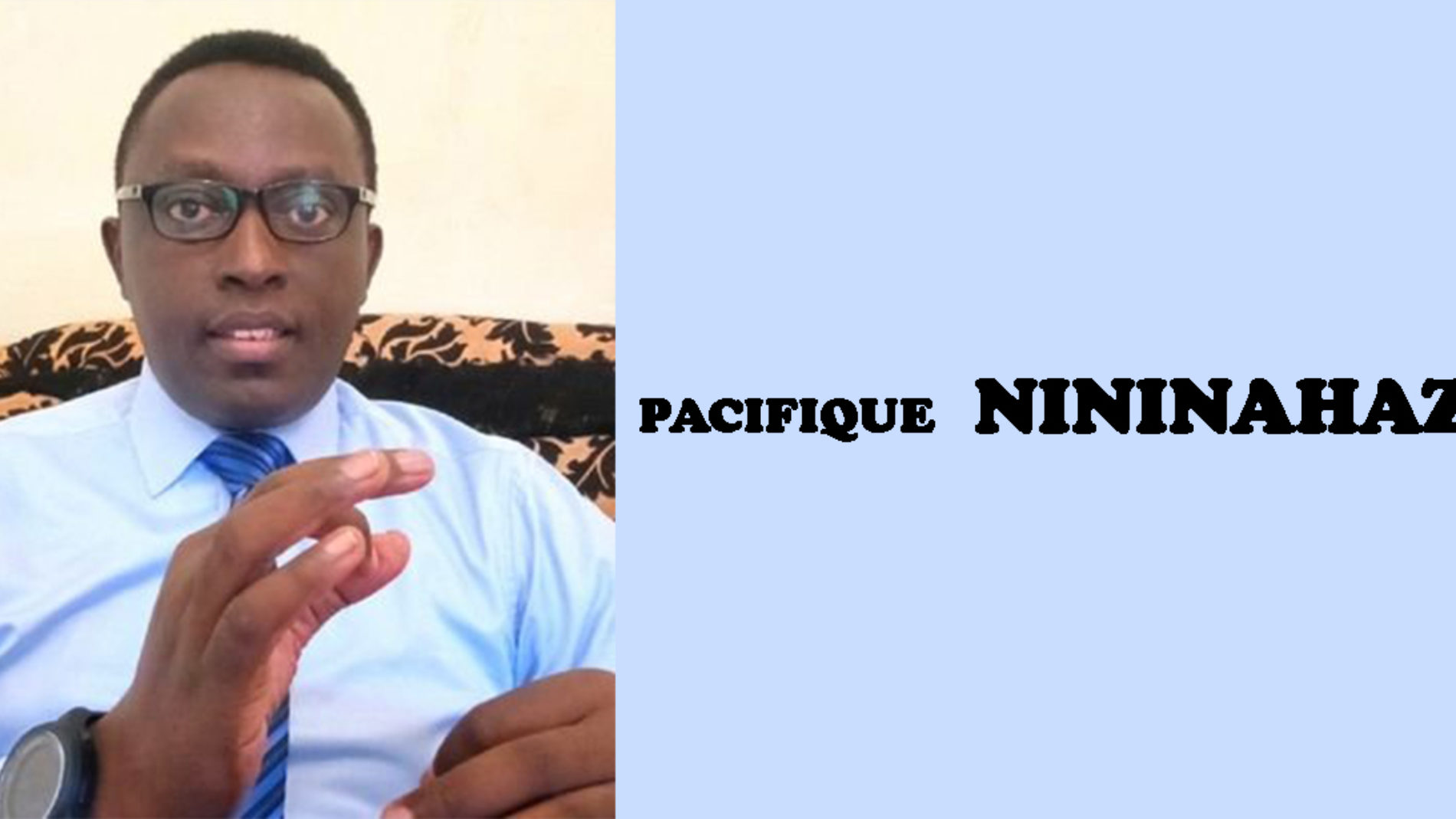 Mort de Kirahwata : l&rsquo;activiste Pacifique Nininahazwe se dit consterné (réaction exclusive)